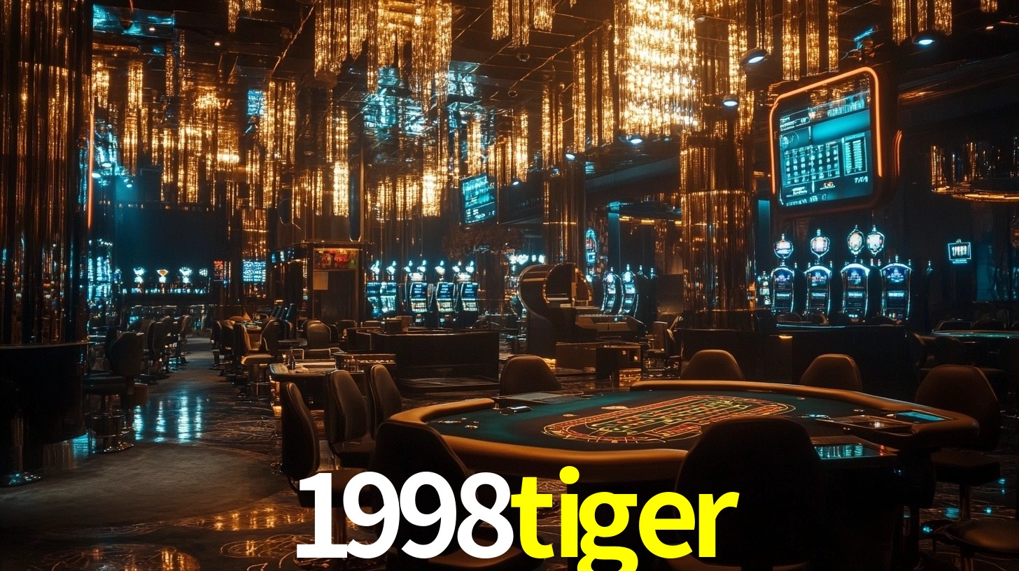 Sinta a adrenalina dos jogos de cassino com 1998tiger